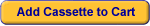 Add Cassette to Cart